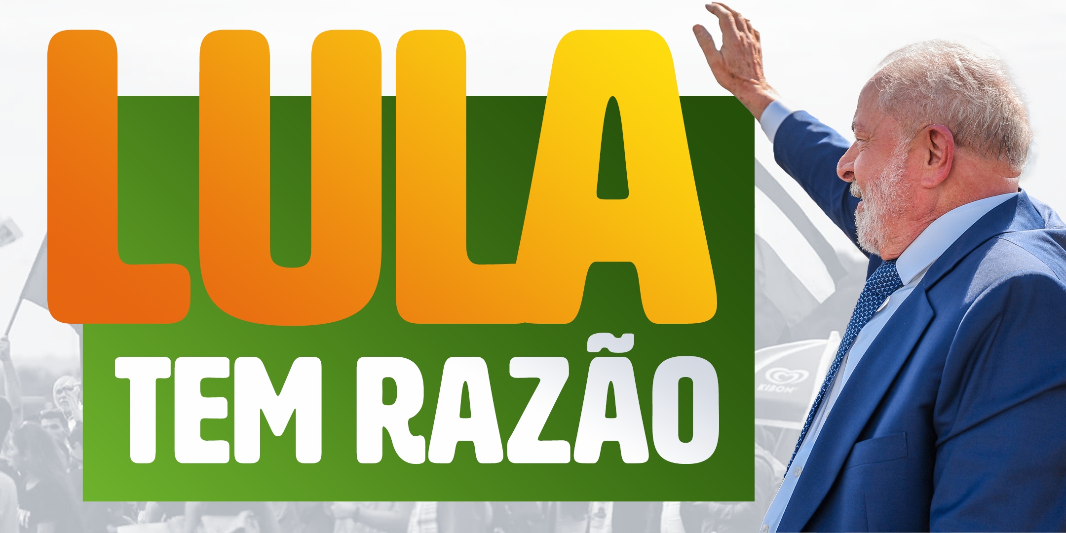Lula Tem Razão